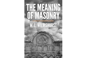 The Meaning of Masonry