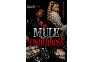 The Mule And The Underboss