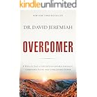 Overcomer: 8 Ways to Live a Life of Unstoppable Strength, Unmovable Faith, and Unbelievable Power