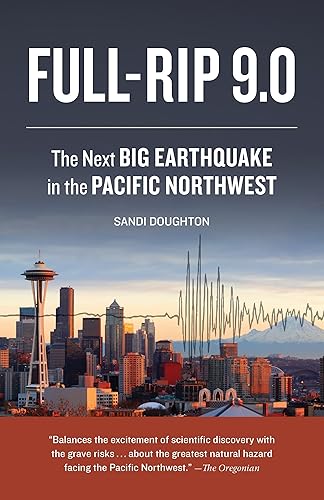 Download Full-Rip 9.0: The Next Big Earthquake in the Pacific Northwest PDF