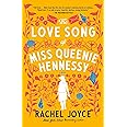 The Love Song of Miss Queenie Hennessy: A Novel