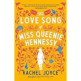 The Love Song of Miss Queenie Hennessy: A Novel