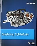 Mastering SolidWorks