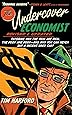 The Undercover Economist, Revised and Updated Edition: Exposing Why the Rich Are Rich, the Poor Are Poor - and Why You Can Never Buy a Decent Used Car!