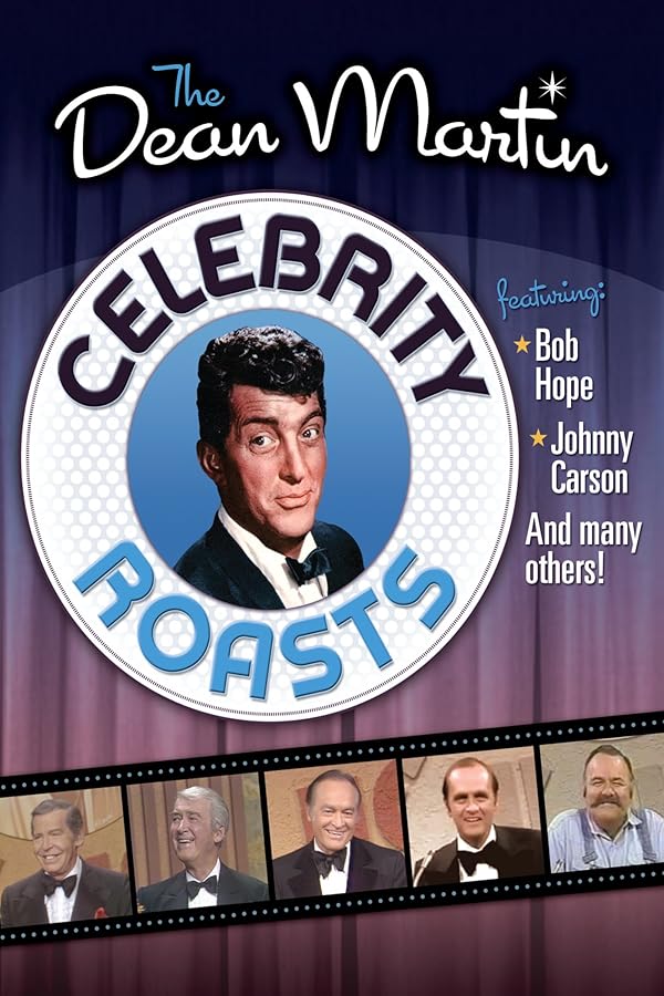 Watch The Dean Martin Celebrity Roasts Bob Hope & Johnny Carson