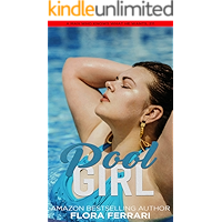 Pool Girl: An Instalove Possessive Age Gap Romance (A Man Who Knows Who He Wants Book 211) book cover Pool Girl: An Instalove Possessive Age Gap Romance (A Man Who Knows Who He Wants Book 211) book cover