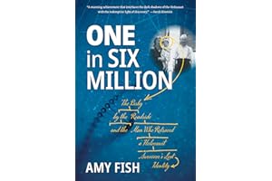 One in Six Million: The Baby by the Roadside and the Man Who Retraced a Holocaust Survivor's Lost Identity