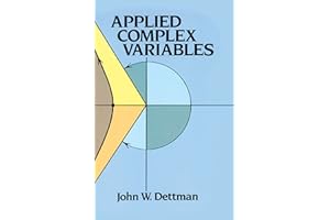 Applied Complex Variables (Dover Books on Mathematics)