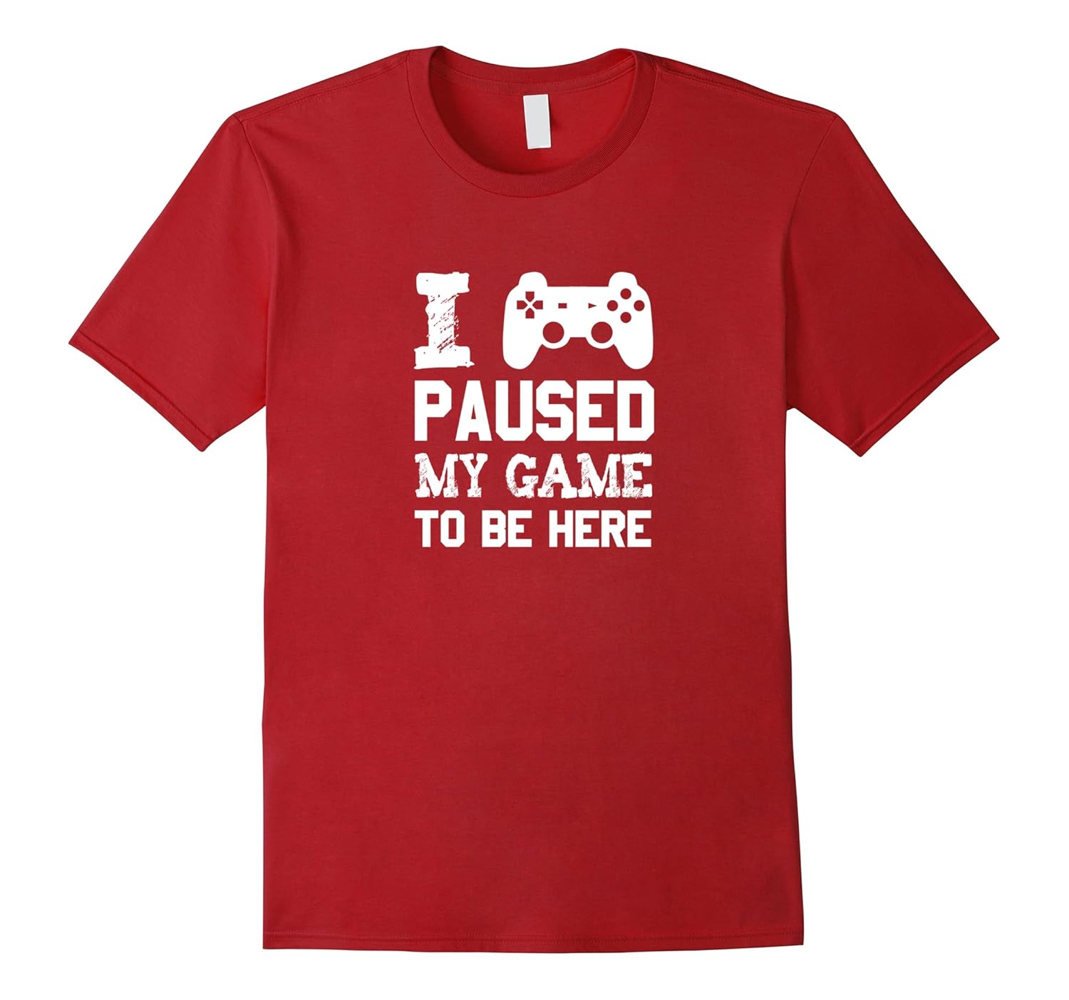 I Paused My Game To Be Here Funny Gamer T-Shirt-ANZ