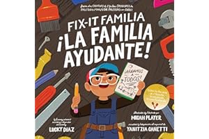Fix-It Familia /¡La familia ayudante!: Bilingual English-Spanish