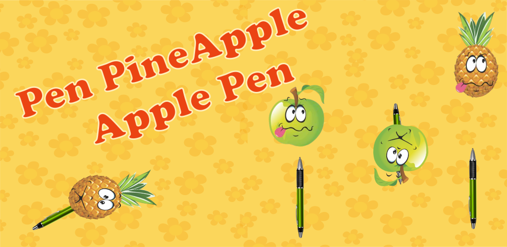 Pen PineApple Apple Pen
