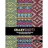 CrazyShot- Creative Overshot Weaving for the Rigid Heddle Loom