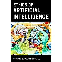 The Oxford Handbook of Ethics of AI: 9780190067397: Business