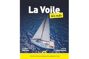 La Voile Pour les Nuls (French Edition)