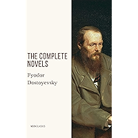 Fyodor Dostoyevsky: The Complete Novels book cover