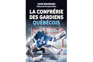 La confrérie des gardiens québécois (French Edition)