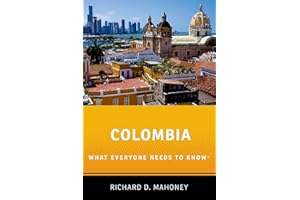 Colombia: What Everyone Needs to Know®