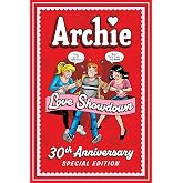 Archie: Love Showdown 30th Anniversary Edition