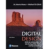 Digital Design: With an Introduction to the Verilog HDL, VHDL, and SystemVerilog