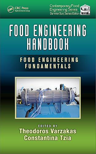 Download Food Engineering Handbook: Food Engineering Fundamentals (Contemporary Food Engineering) (English Edition) PDF