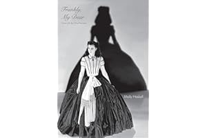 Frankly, My Dear: "Gone with the Wind" Revisited (Icons of America)