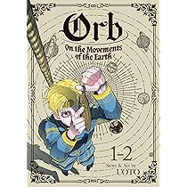 Orb: On the Movements of the Earth (Omnibus) Vol. 1-2: Uoto