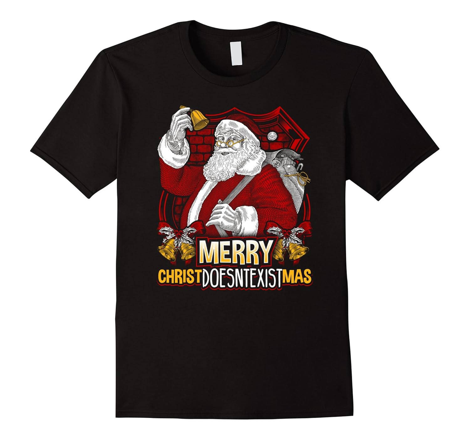 Merry Christdoesntexistmas Atheist Holiday T-Shirt-ANZ