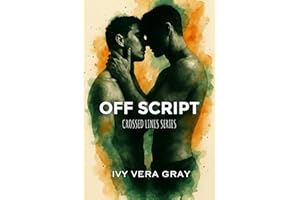 Off Script: Crossed Lines Book 1
