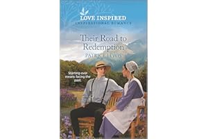 Their Road to Redemption: An Uplifting Inspirational Romance (Love Inspired)