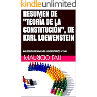 RESUMEN DE "TEORÍA DE LA CONSTITUCIÓN", DE KARL LOEWENSTEIN: COLECCIÓN RESÚMENES UNIVERSITARIOS Nº 540 (Spanish Edition) book cover