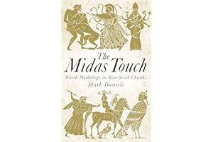 The Midas Touch: World Mythology in Bite-sized Chunks