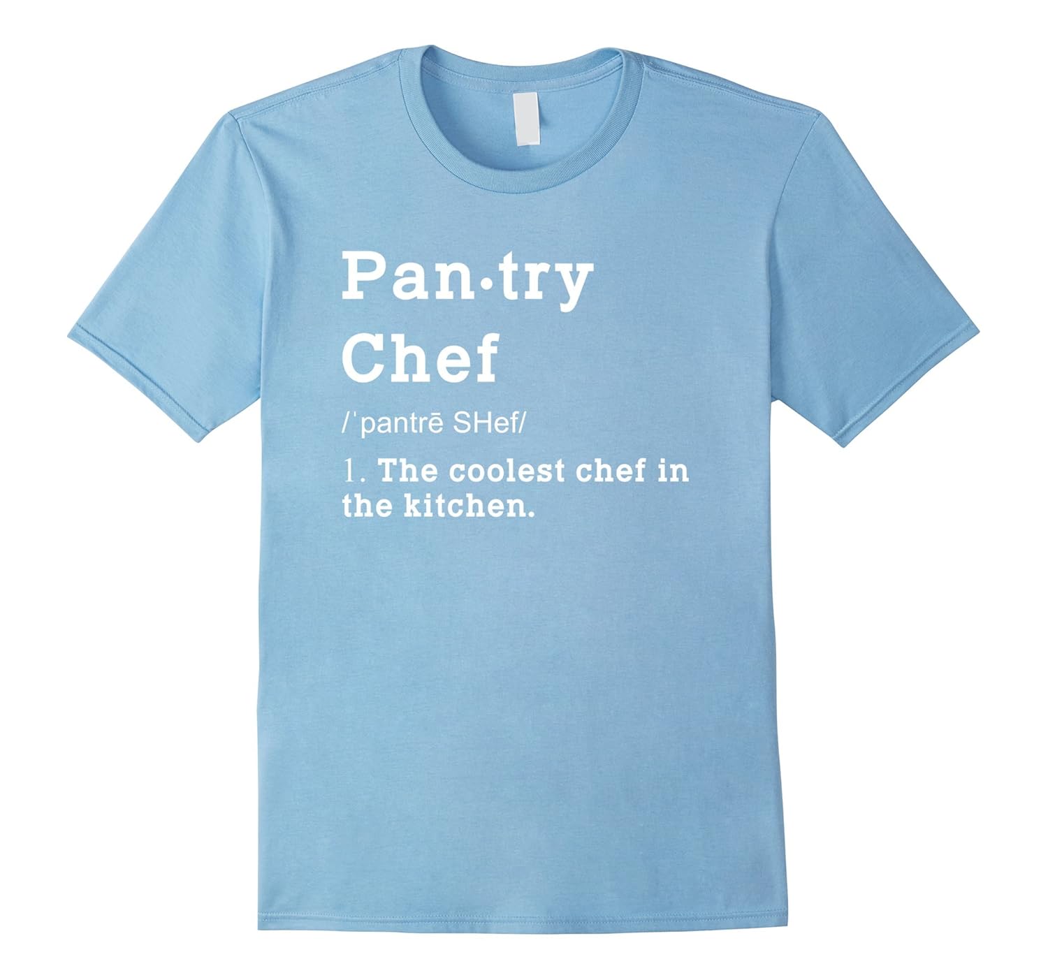 Pantry Chef Funny Definition Shirt Pantry Chef Gifts Td Theteejob