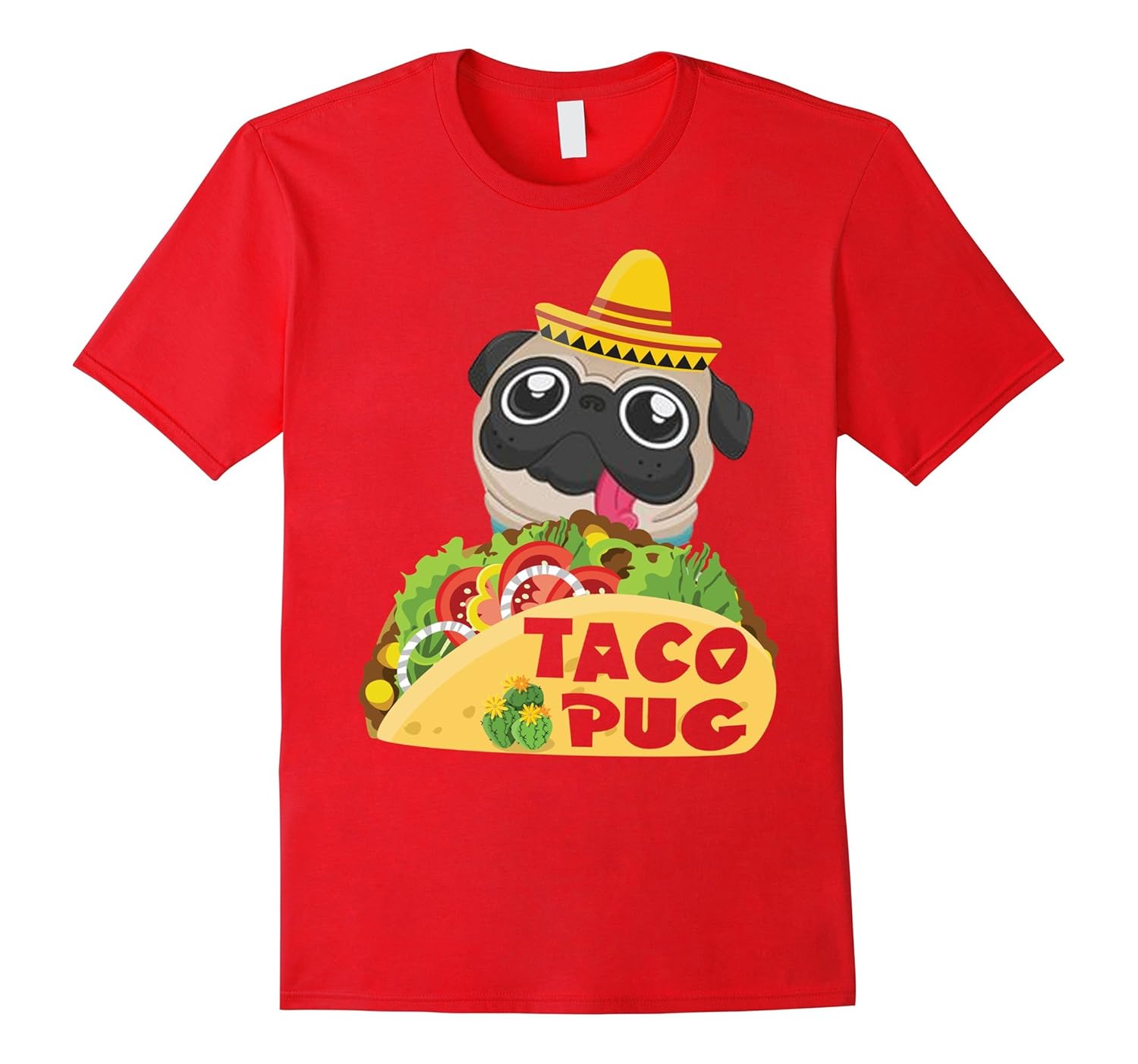 Funny Pug Shirt Dog Costume Sombrero Mexican Taco Shirt-ANZ