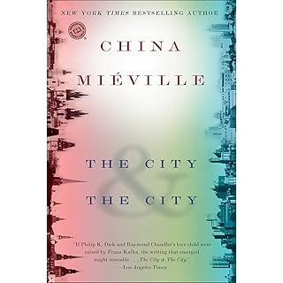 The City & The City: A Novel (Random House Reader's Circle)