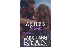 Ashes to Ink: A Montgomery Ink: Colorado Springs Romance
