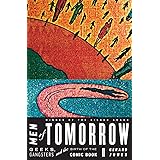 Men of Tomorrow: Geeks, Gangsters, and the Birth of the Comic Book