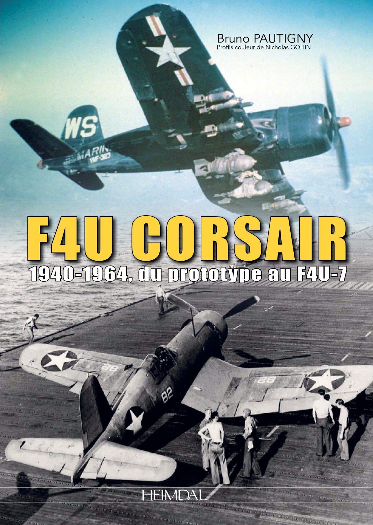 Amazon Chance Vought F4u Corsair Pautigny Bruno Gohin Nicholas Miniatures
