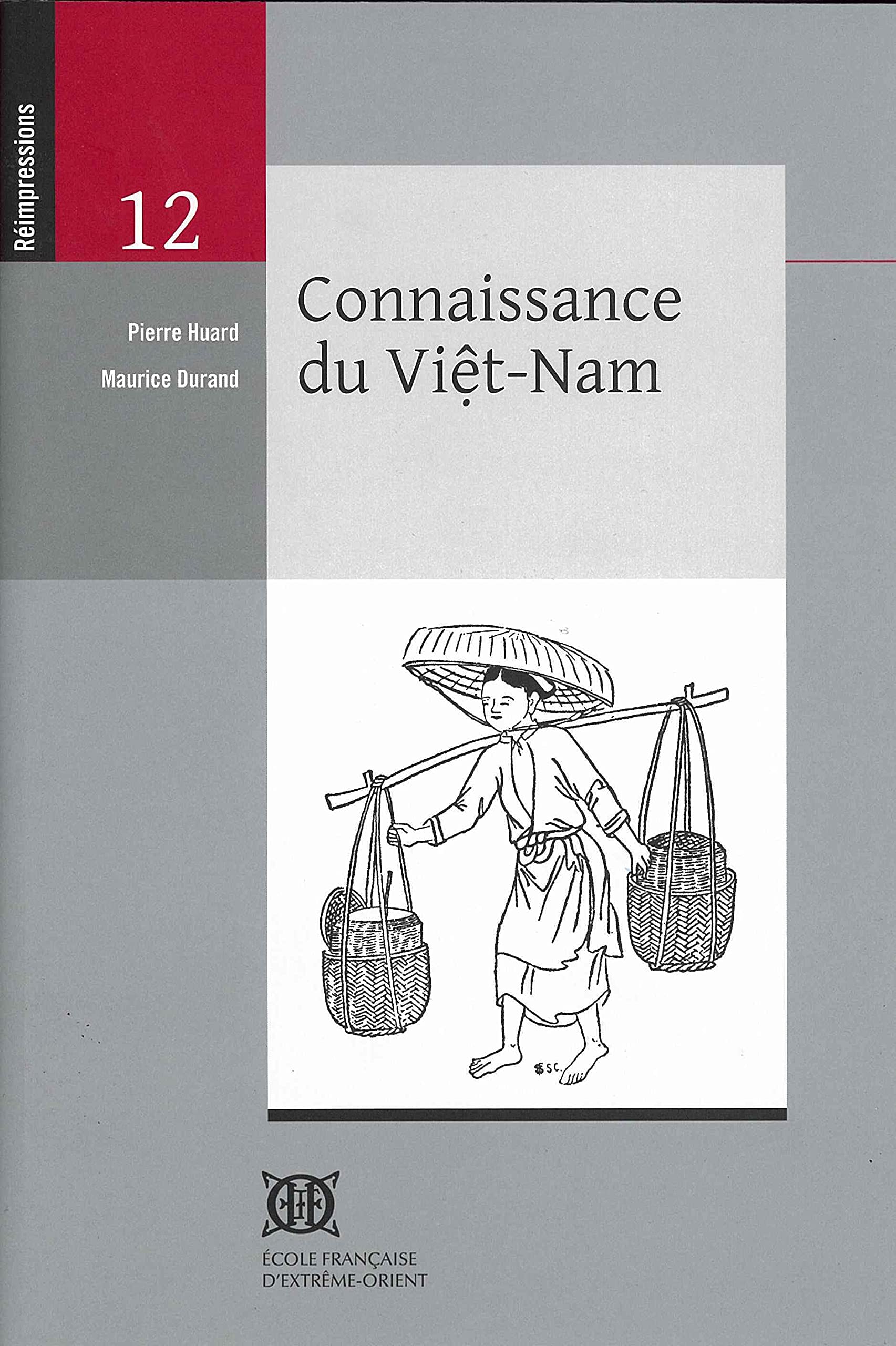 Connaissance Du Vietnam Amazon Co Uk Huard Pierre Durand Maurice Books
