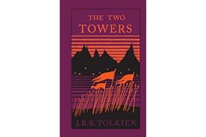 The Two Towers: Discover Middle-earth in the Bestselling Classic Fantasy Novels before you watch 2022's Epic New Rings of Pow