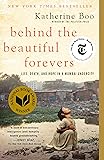 Behind the Beautiful Forevers: Life, death, and