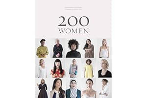 200 Women: Who Will Change The Way You See The World