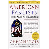 American Fascists: The Christian Right and the War on America