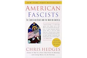 American Fascists: The Christian Right and the War on America