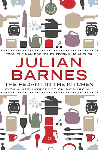Download The Pedant In The Kitchen PDF