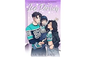 Ice Darling: A Single Dad Hockey Romance (Lucky Strikers Hockey Romance)
