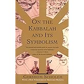 On the Kabbalah and its Symbolism (Mysticism and Kabbalah)