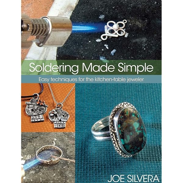 Silversmithing for Jewelry Makers: A Handbook of Techniques and