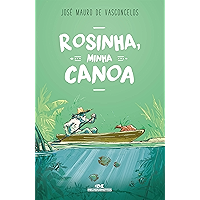 Rosinha, Minha Canoa: Romance em Compasso de Remo (Portuguese Edition) book cover
