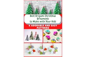 Best Origami Christmas Ornaments to Make with Your Kids: 6 Adorable and Easy Patterns