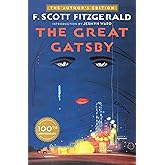 The Great Gatsby: The Only Authorized Edition